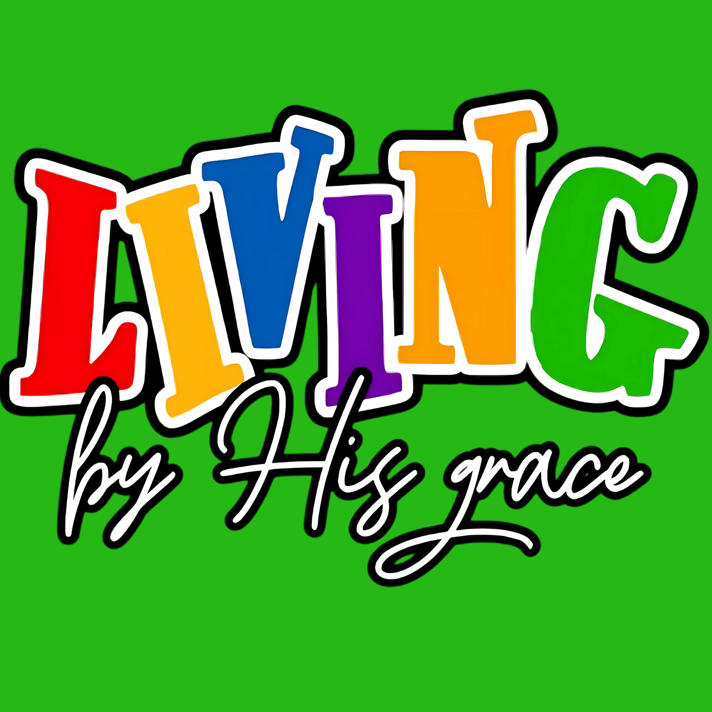 Living By His Grace