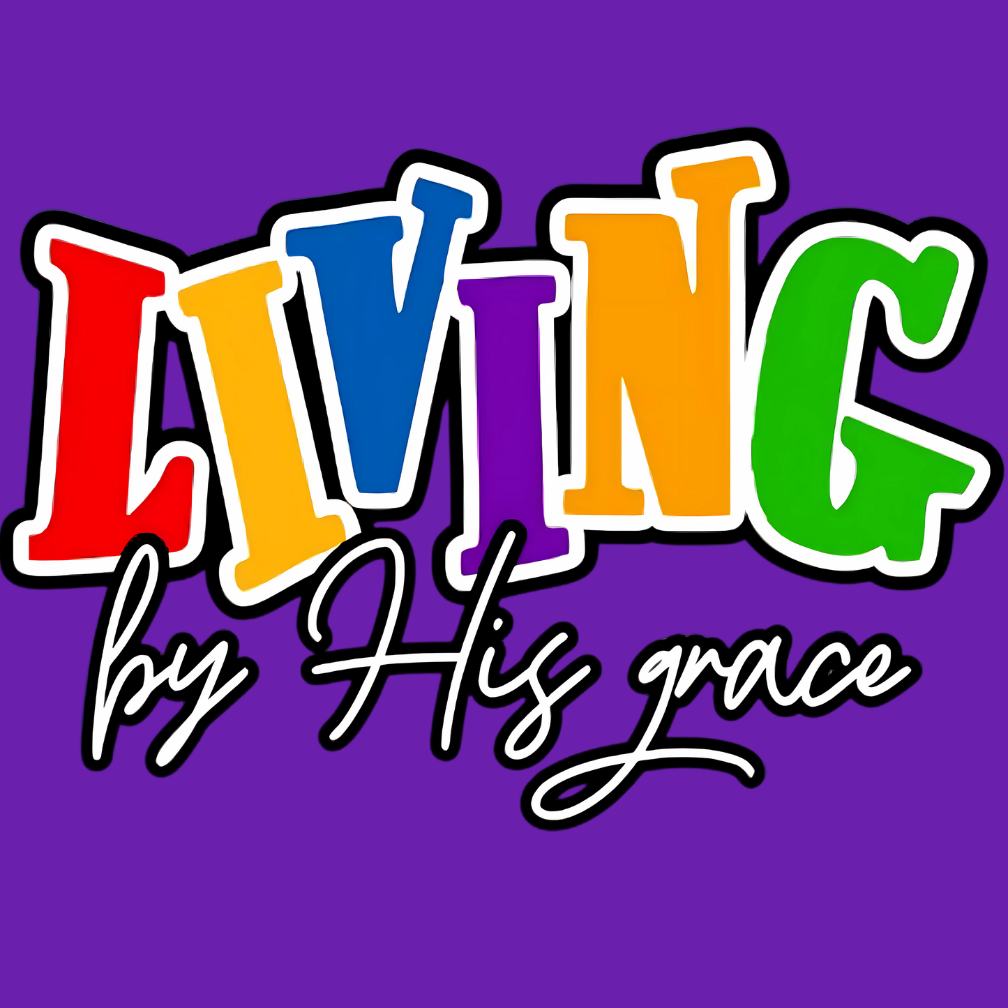 Living By His Grace