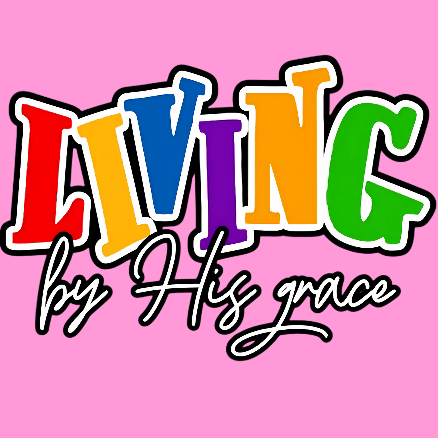 Living By His Grace