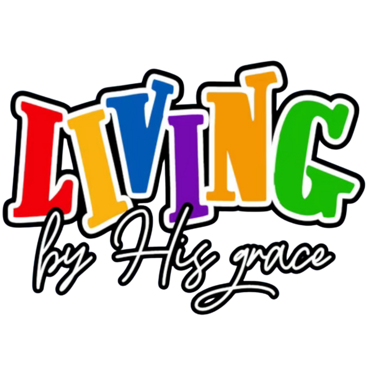 Living By His Grace
